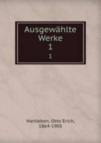Ausgewhlte Werke. 1