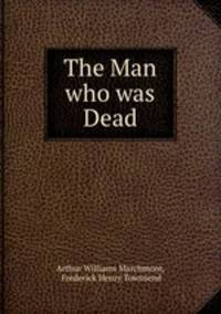 The Man who was Dead