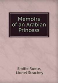Memoirs of an Arabian Princess