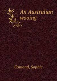 An Australian wooing