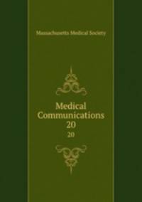 Medical Communications. 20