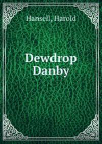 Dewdrop Danby