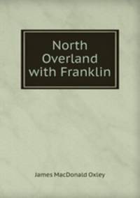 North Overland with Franklin