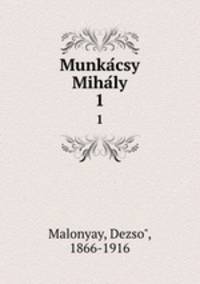 Munkacsy Mihaly. 1
