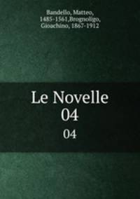 Le Novelle. 04