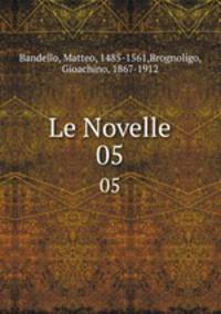 Le Novelle. 05