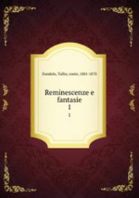 Reminescenze e fantasie. 1