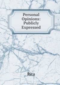Personal Opinions: Publicly Expressed