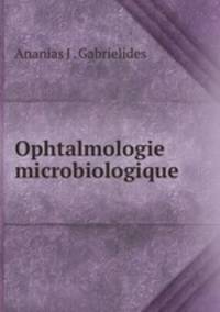 Ophtalmologie microbiologique