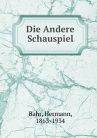 Die Andere Schauspiel