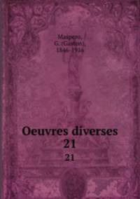 Oeuvres diverses. 21