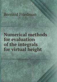 Numerical methods for evaluation of the integrals for virtual height