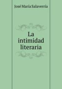 La intimidad literaria
