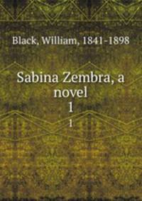 Sabina Zembra, a novel. 1