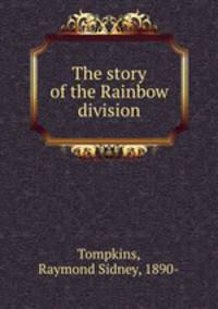 The story of the Rainbow division