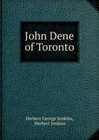 John Dene of Toronto