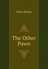 The Other Pawn
