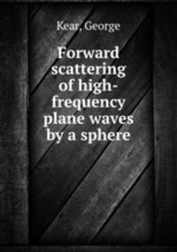Forward scattering of high-frequency plane waves by a sphere