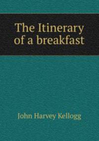 The Itinerary of a breakfast