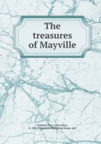 The treasures of Mayville