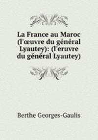 La France au Maroc (l