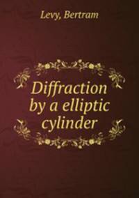 Diffraction by a elliptic cylinder