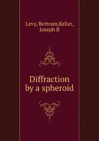 Diffraction by a spheroid