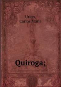Quiroga;