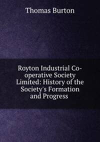 Royton Industrial Co-operative Society Limited: History of the Society