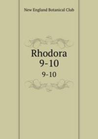 Rhodora. 9-10