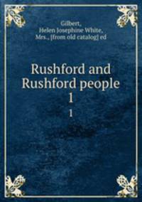 Rushford and Rushford people. 1