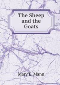 The Sheep and the Goats