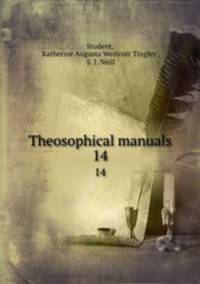 Theosophical manuals. 14