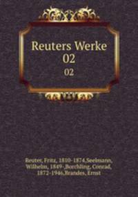 Reuters Werke. 02