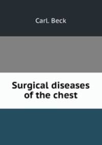 Surgical diseases of the chest