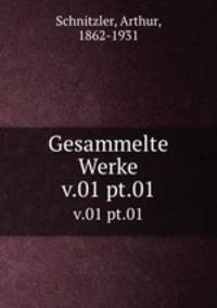 Gesammelte Werke. v.01 pt.01