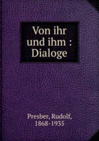 Von ihr und ihm : Dialoge