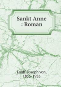Sankt Anne : Roman