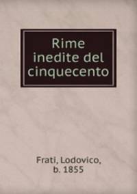 Rime inedite del cinquecento