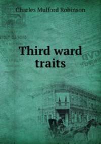 Third ward traits