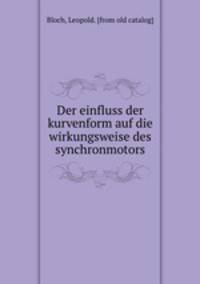 Der einfluss der kurvenform auf die wirkungsweise des synchronmotors