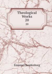 Theological Works. 20