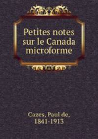 Petites notes sur le Canada microforme