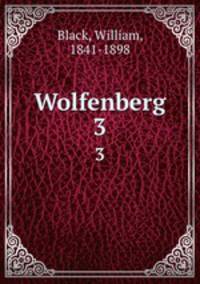 Wolfenberg. 3