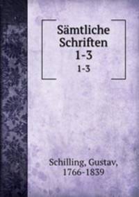 Smtliche Schriften. 1-3