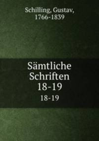 Smtliche Schriften. 18-19