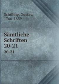Smtliche Schriften. 20-21