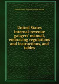 United States internal-revenue gaugers