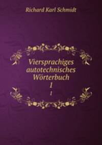 Viersprachiges autotechnisches Wrterbuch. 1