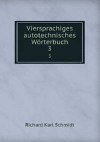 Viersprachiges autotechnisches Wrterbuch. 3